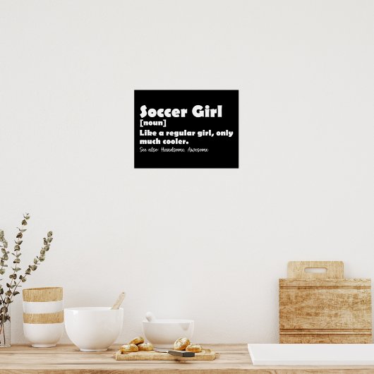Voetbalmeisje Grappige Definitie Poster (Keuken)