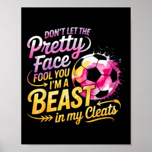 Voetbalmeisje Laat je niet misleiden door mijn moo Poster
