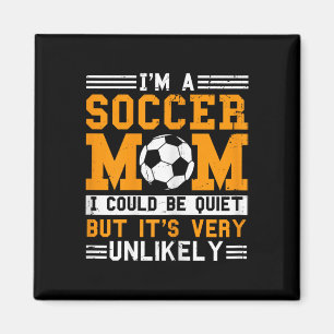 Voetbalmoeder Grappig Ik Ben Een Voetbalmoeder Onw Magneet