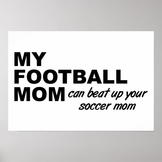 Voetbalmoeder Grappige Poster (Voorkant)