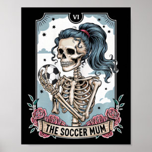 Voetbalmoeder Tarotkaart Skelet Voetbalmoeder Moed Poster