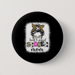 Voetbalmoeder Trots En Hardop Voetbalmoeder Rommel Ronde Button 5,7 Cm