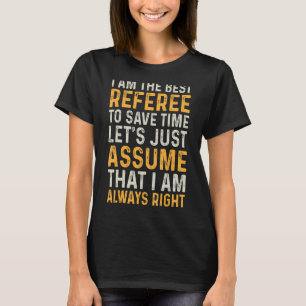 Voetbalreferentie Ik ben de beste referentie-zoeke T-shirt