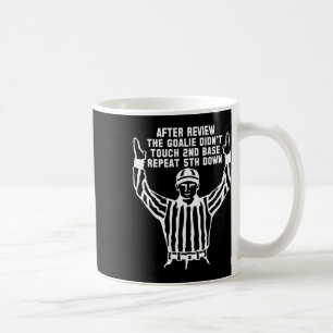 Voetbalscheidsrechter Funny Sports Fan T-shirts He Koffiemok