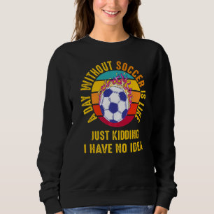 voetbalspel per dag zonder voetbal is als trui