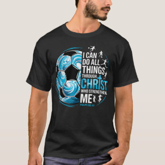 Voetbalspeler Christelijk Ik Kan Alle Dingen T-shirt