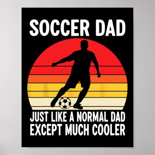 Voetbalvader net als een normale vader behalve vee poster (Voorkant)