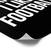 Voetbalverslaafde Blijkbaar Hou Ik Van Voetbal Voe Poster (Hoek)