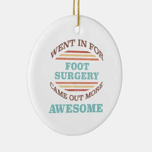 Voetchirurgie herstel Humor Keramisch Ornament (Rechts)