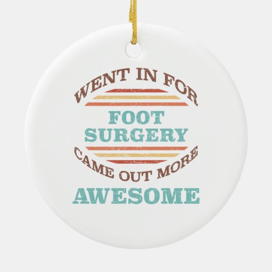 Voetchirurgie herstel Humor Keramisch Ornament (Achterkant)