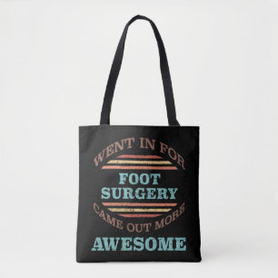 Voetchirurgie herstel Humor Tote Bag