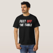 Voeten van tafel t-shirt (Voorkant volledig)
