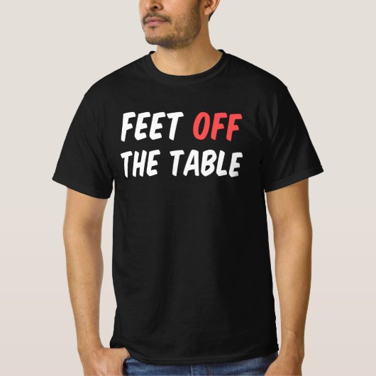 Voeten van tafel t-shirt (Voorkant)