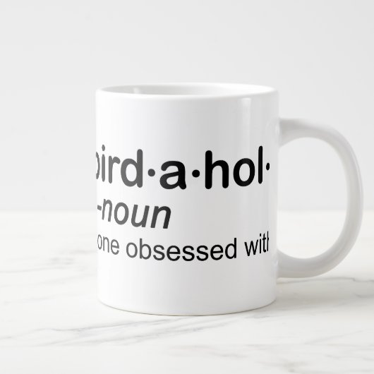 vogel a hol - birdaholic grote koffiekop (Rechts)