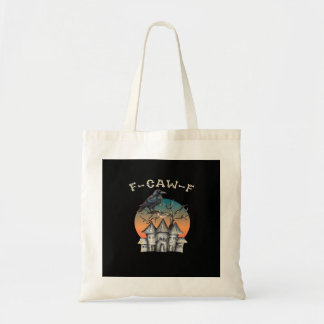 Vogel F-Caw-F Grappige Kraai Raaf Tote Bag