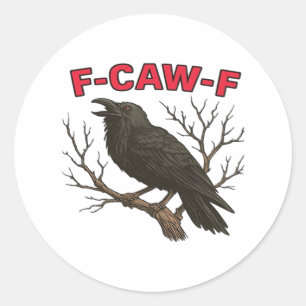 Vogel - Graaiende Kraai F-Caw-F Klassieker Ronde Sticker