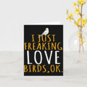 Vogel - Ik hou gewoon helemaal van vogels Ok  Kaart (Gele Bloem)