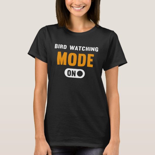 Vogel kijken Mode aan T-shirt (Voorkant)