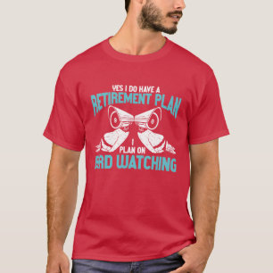 Vogel Kijken Schattigee Vogelliefhebber vriend ret T-shirt