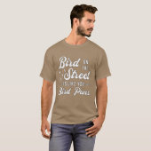 Vogel kijken zoals jij Vogels Puns Vogelkijker Vin T-shirt (Voorkant volledig)