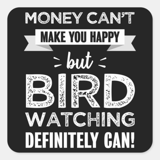 Vogelkijken maakt je gelukkig cadeau vierkante sticker (Voorkant)