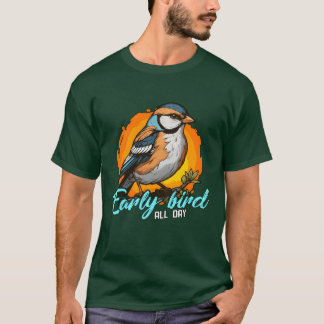 Vogelliefhebber Early Bird de hele dag vogelspotte T-shirt