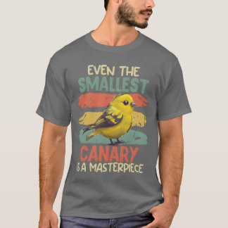 Vogelliefhebber Zelfs de kleinste Canarische is ee T-shirt