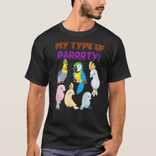Vogelparrot Party Pet Love for vogels Mijn soort p T-shirt (Voorkant)