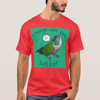 Vogelpositiviteit Dingen zullen beter worden T-shirt