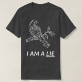Vogels die echt zijn, ik ben een leugenaar t-shirt (Design voorkant)