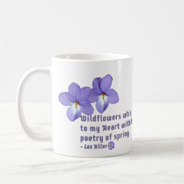 Vogel's Foot Violets Wildflower Quote Koffiemok
