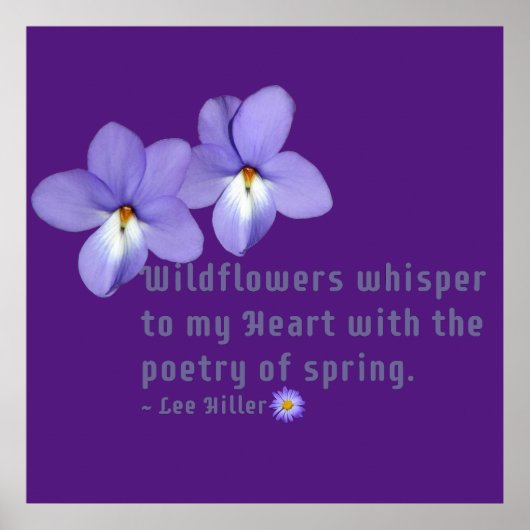 Vogel's Foot Violets Wildflower Quote Poster (Voorkant)