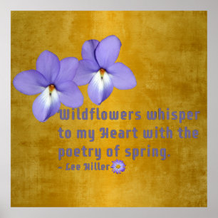 Vogel's Foot Violets Wildflower Quote Poster