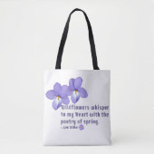 Vogel's Foot Violets Wildflower Quote Tote Bag (Voorkant)