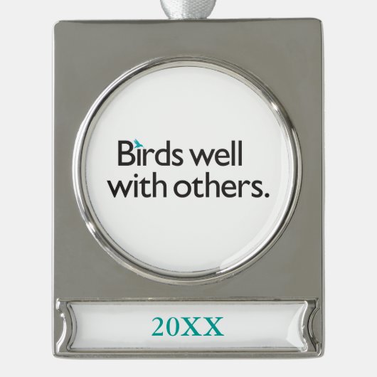 Vogels goed met anderen verzilverd banner ornament (Voorkant)