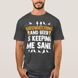 Vogels kijken en bier houdt me gezond vogelen t-shirt