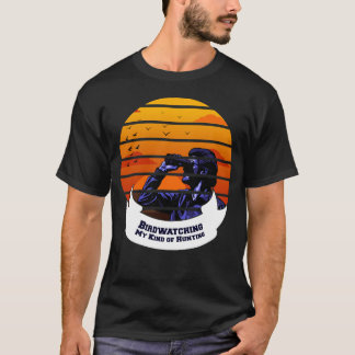 Vogels Kijken Mijn Soort Jacht Vintage Cadeau T-shirt