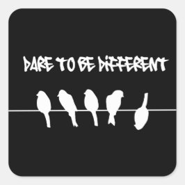 Vogels op een draad - durf verschillend te zijn (z vierkante sticker