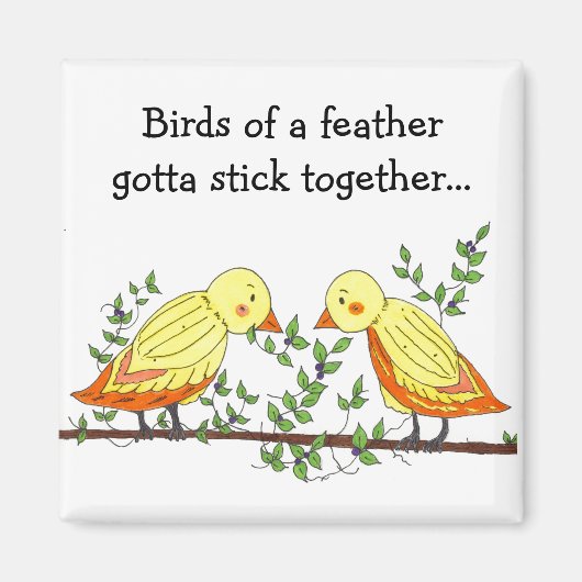 Vogels van dezelfde veer... magneet (Voorkant)