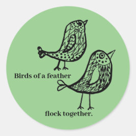 Vogels van een veer ronde sticker