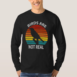 Vogels zijn niet echt een samenzweringstheorie. t-shirt