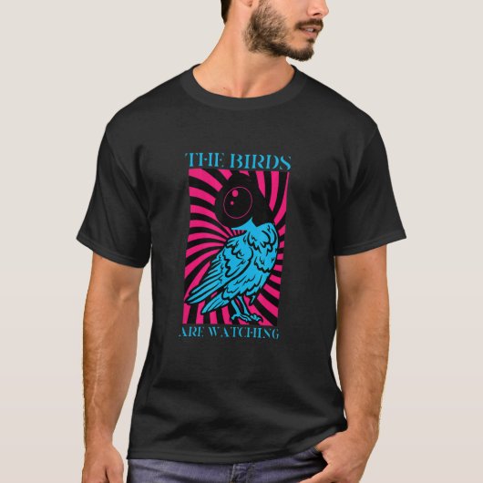 Vogelspie samenzwerving Joke Meme Surveillance Bir T-shirt (Voorkant)