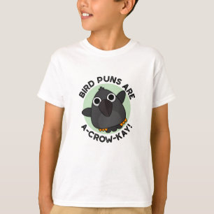 Vogelstraffen zijn een Crow-Kay Funny Crow Pun T-shirt