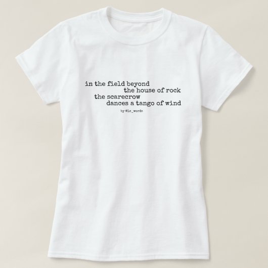 Vogelverschrikker en tango gedicht t-shirt (Design voorkant)