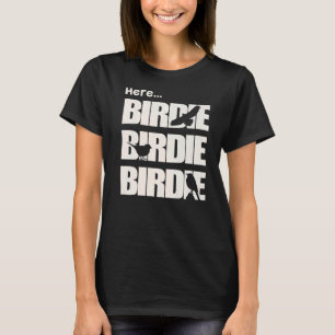 Vogelwaarnemer Hier Birdie Vogel kijken T-shirt