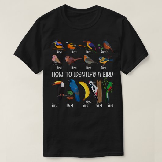 Vogelwachter hoe je een unieke vogel kunt identifi t-shirt (Design voorkant)
