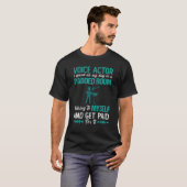 Voice Actor Voice over Actress Acting Talent Voice T-shirt (Voorkant volledig)