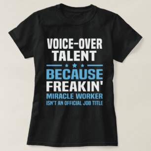 voice-over talent t-shirt
