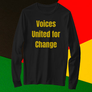 Voices United for Change T-shirt