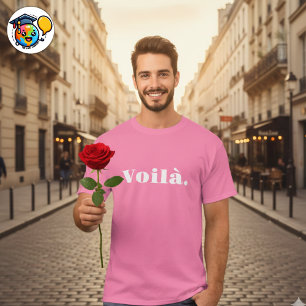 voilà Shirt, frans Gezegde cadeau, parijs woord T-shirt